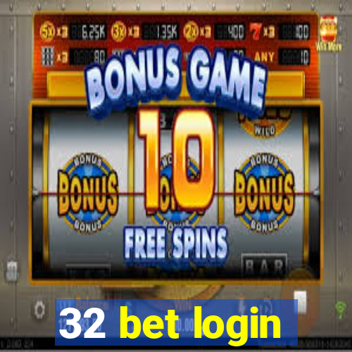 32 bet login